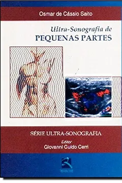 Livro Ultra Sonografia De Pequenas Partes - Resumo, Resenha, PDF, etc.