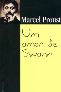 Livro Um Amor De Swann - Coleção L&PM Pocket - Resumo, Resenha, PDF, etc.