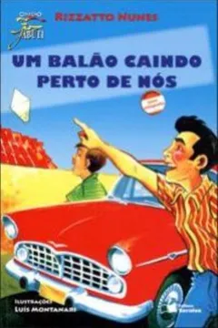 Livro Um Balao Caindo Perto De Nos - Resumo, Resenha, PDF, etc.