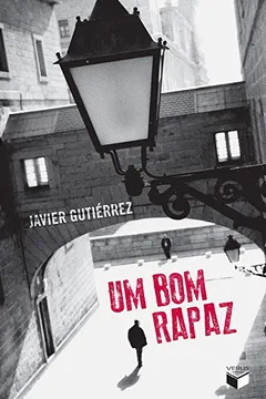 Livro Um Bom Rapaz - Resumo, Resenha, PDF, etc.