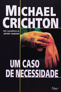 Livro Um Caso De Necessidade - Resumo, Resenha, PDF, etc.
