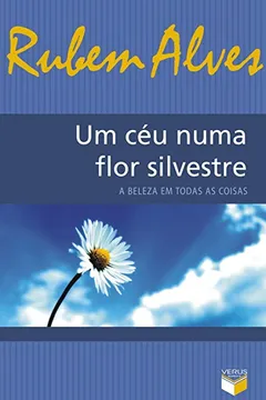 Livro Um Céu Numa Flor Silvestre - Resumo, Resenha, PDF, etc.