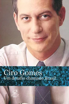 Um Desafio Chamado Brasil PDF Ciro Gomes