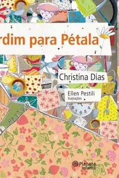 Livro Um Jardim Para Petala - Resumo, Resenha, PDF, etc.