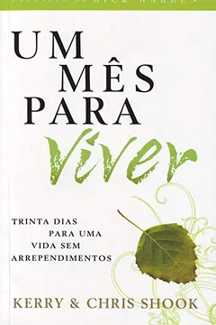 Livro Um Mês Para Viver - Resumo, Resenha, PDF, etc.