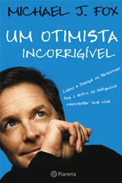 Livro Um Otimista Incorrigível - Resumo, Resenha, PDF, etc.