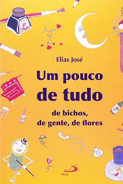 Livro Um Pouco de Tudo - Resumo, Resenha, PDF, etc.