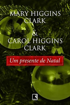 Livro Um Presente de Natal - Resumo, Resenha, PDF, etc.