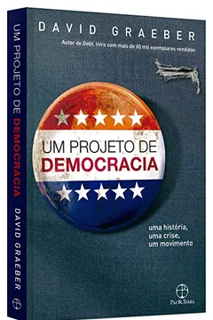 Livro Um Projeto de Democracia. Uma História, Uma Crise, Um Movimento - Resumo, Resenha, PDF, etc.