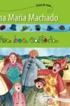Livro Uma Boa Cantoria - Coleção Conta de Novo - Resumo, Resenha, PDF, etc.