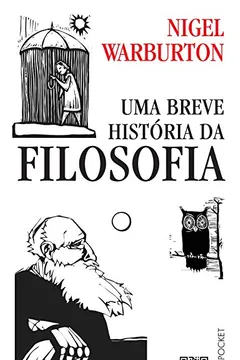 Livro Uma Breve História Da Filosofia - Coleção L&PM Pocket - Resumo, Resenha, PDF, etc.