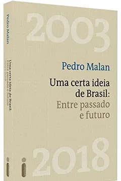 Livro Uma Certa Ideia de Brasil. Entre Passado e Futuro - Resumo, Resenha, PDF, etc.