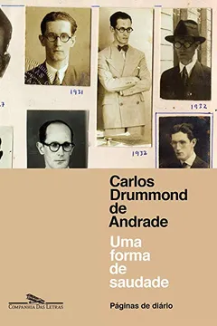 Capa do livro Uma Forma de Saudade. Páginas de Diário