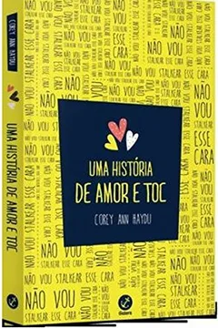 Livro Uma História de Amor e TOC - Resumo, Resenha, PDF, etc.