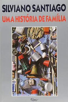 Livro Uma Historia De Familia - Resumo, Resenha, PDF, etc.