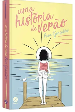 Livro Uma História de Verão + Autógrafo - Resumo, Resenha, PDF, etc.