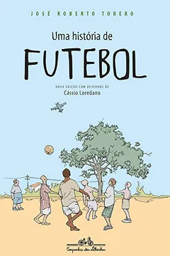 Livro Uma História do Futebol - Resumo, Resenha, PDF, etc.