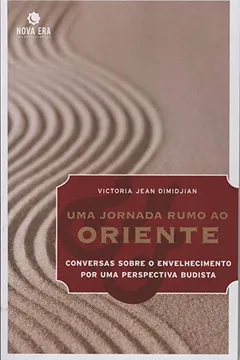 Livro Uma Jornada Rumo ao Oriente - Resumo, Resenha, PDF, etc.