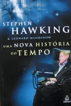 Livro Uma Nova História do Tempo - Resumo, Resenha, PDF, etc.