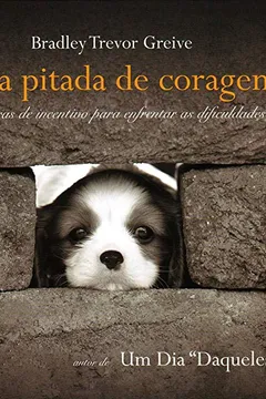 Livro Uma Pitada de Coragem - Resumo, Resenha, PDF, etc.