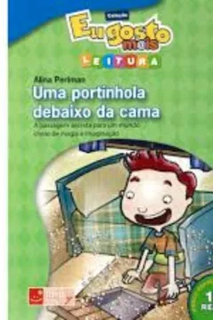 Capa do livro Uma Portinhola Debaixo da Cama