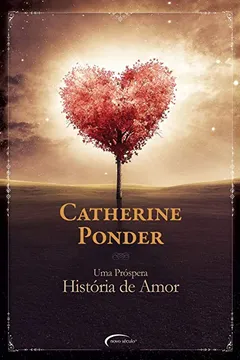 Livro Uma Próspera História de Amor - Resumo, Resenha, PDF, etc.