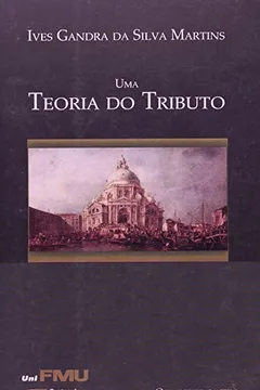 Capa do livro Uma Teoria Do Tributo