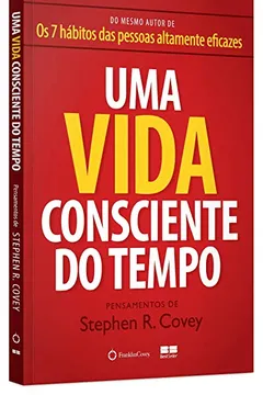 Livro Uma Vida Consciente do Tempo - Resumo, Resenha, PDF, etc.