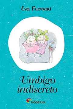 Livro Umbigo Indiscreto - Resumo, Resenha, PDF, etc.
