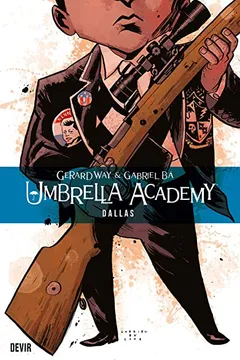 Livro Umbrella Academy. Dallas - Resumo, Resenha, PDF, etc.
