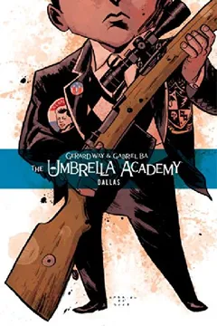 Livro Umbrella Academy Volume 2: Dallas - Resumo, Resenha, PDF, etc.