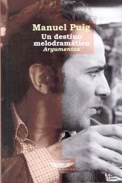 Livro Un Destino Melodramatico - Resumo, Resenha, PDF, etc.