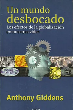 Livro Un Mundo Desbocado - Resumo, Resenha, PDF, etc.