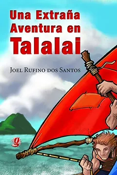 Livro Una Extraña Aventura en Talalai - Resumo, Resenha, PDF, etc.