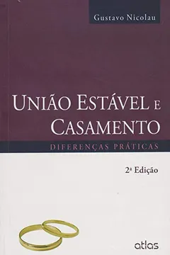 Livro União Estável e Casamento - Resumo, Resenha, PDF, etc.