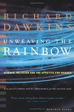 Livro Unweaving the Rainbow: Science, Delusion and the Appetite for Wonder - Resumo, Resenha, PDF, etc.