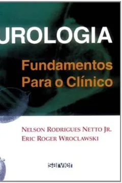 Livro Urologia.fundamentos Para O Clinico - Resumo, Resenha, PDF, etc.