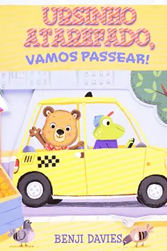 Livro Ursinho Atarefado, Vamos Passear! - Resumo, Resenha, PDF, etc.