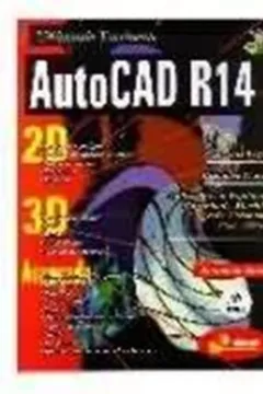 Utilizando Totalmente Autocad R14 PDF Roquemar L. Baldam