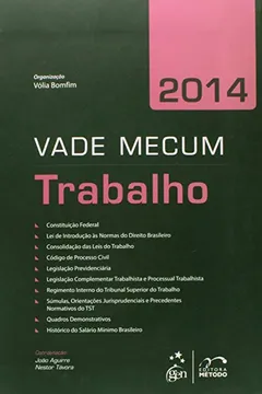 Livro Vade Mecum 2014. Trabalho - Resumo, Resenha, PDF, etc.