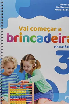 Livro Vai Começar a Brincadeira 3 - Matemática: Conjunto - Resumo, Resenha, PDF, etc.