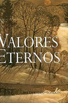 Livro Valores Eternos - Resumo, Resenha, PDF, etc.