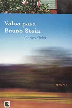 Livro Valsa Para Bruno Stein - Resumo, Resenha, PDF, etc.