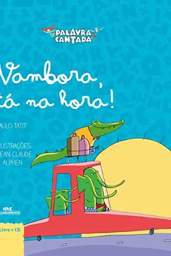 Livro Vambora, Tá na Hora - Resumo, Resenha, PDF, etc.