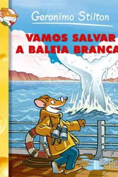 Livro Vamos Salvar a Baleia Branca! - Resumo, Resenha, PDF, etc.