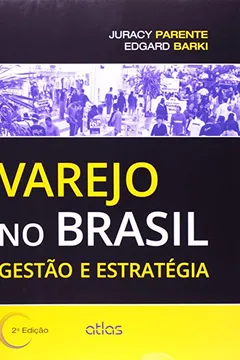 Livro Varejo no Brasil. Gestão e Estratégia - Resumo, Resenha, PDF, etc.