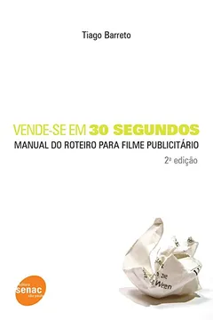 Livro Vende-se Em 30 Segundos - Resumo, Resenha, PDF, etc.