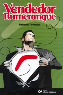 Livro Vendedor Bumerangue - Resumo, Resenha, PDF, etc.