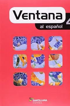 Livro Ventana al Español- Volume 4 - Resumo, Resenha, PDF, etc.