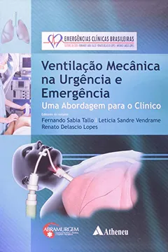 Livro Ventilação Mecânica na Urgência e Emergência. Uma Abordagem Para o Clínico - Resumo, Resenha, PDF, etc.